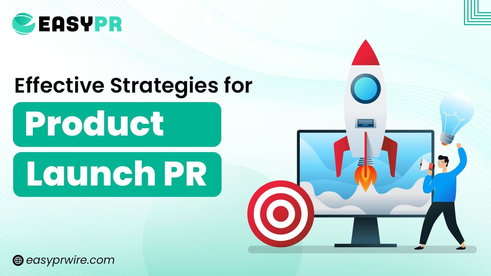 Effective Strategies for Product Launch PR