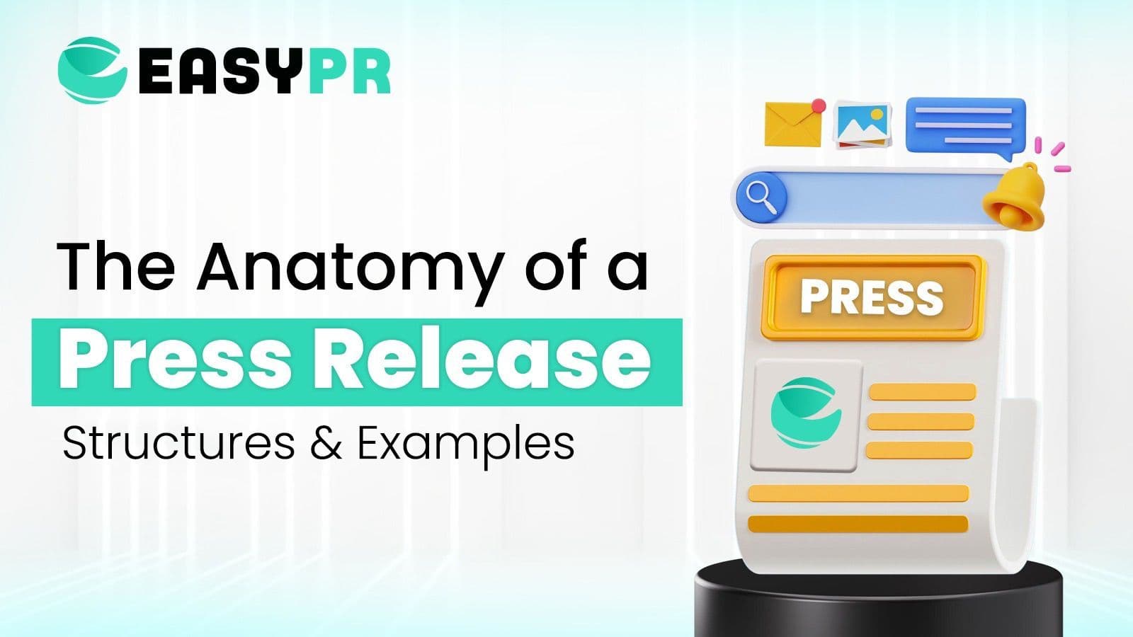 The anatomy of a press releases with templates, structures and examples.