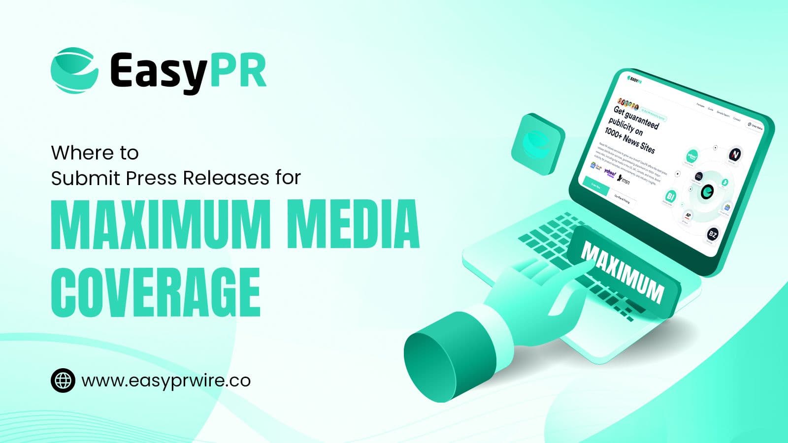 EasyPR blog for where to submit press releases for maximum media coverage