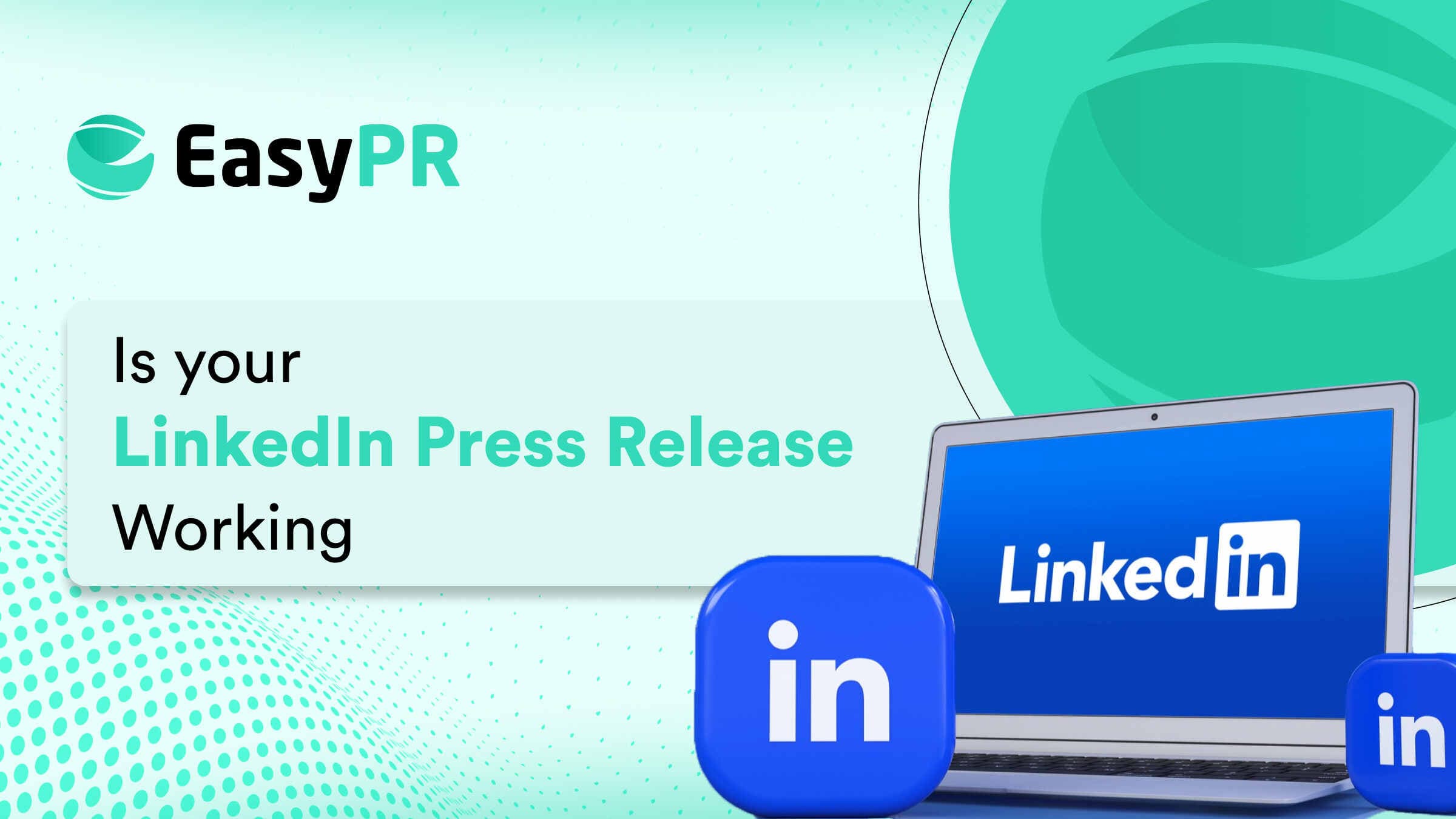 How to measure LinkedIn press release success