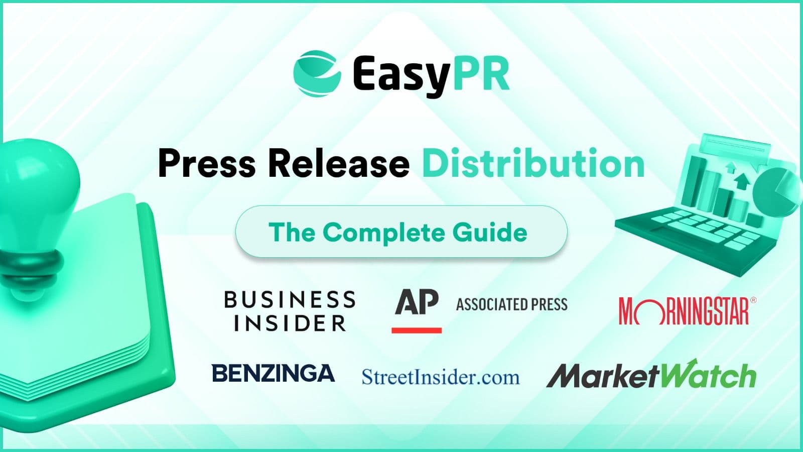 Graphics representing "Press Release Distribution: The Complete Guide" with major media outlet names on a light green background.